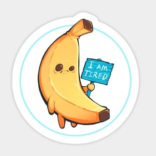 Tired banana Sticker